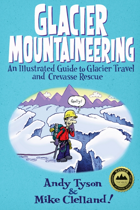        / Glacier Mountaineering (/,  , snow sense, , , , , )