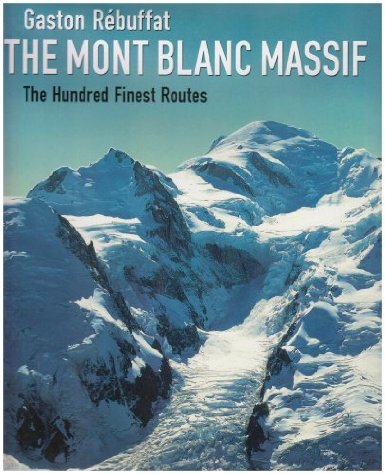 Вышел новый путеводитель по альпинистским маршрутам в массиве Монблан (Альпинизм, альпинизм, описания маршрутов, альпы)
